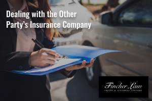 Dealing with the other party's insurance company